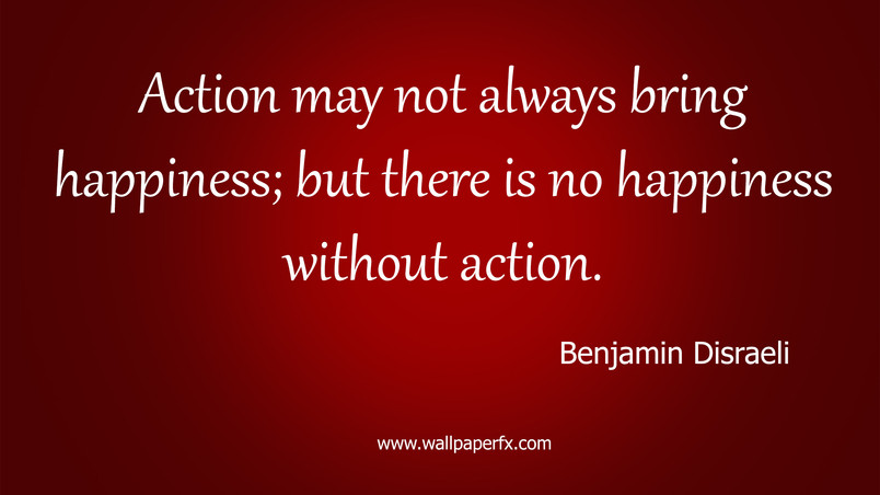 Benjamin Disraeli Happiness Quote wallpaper