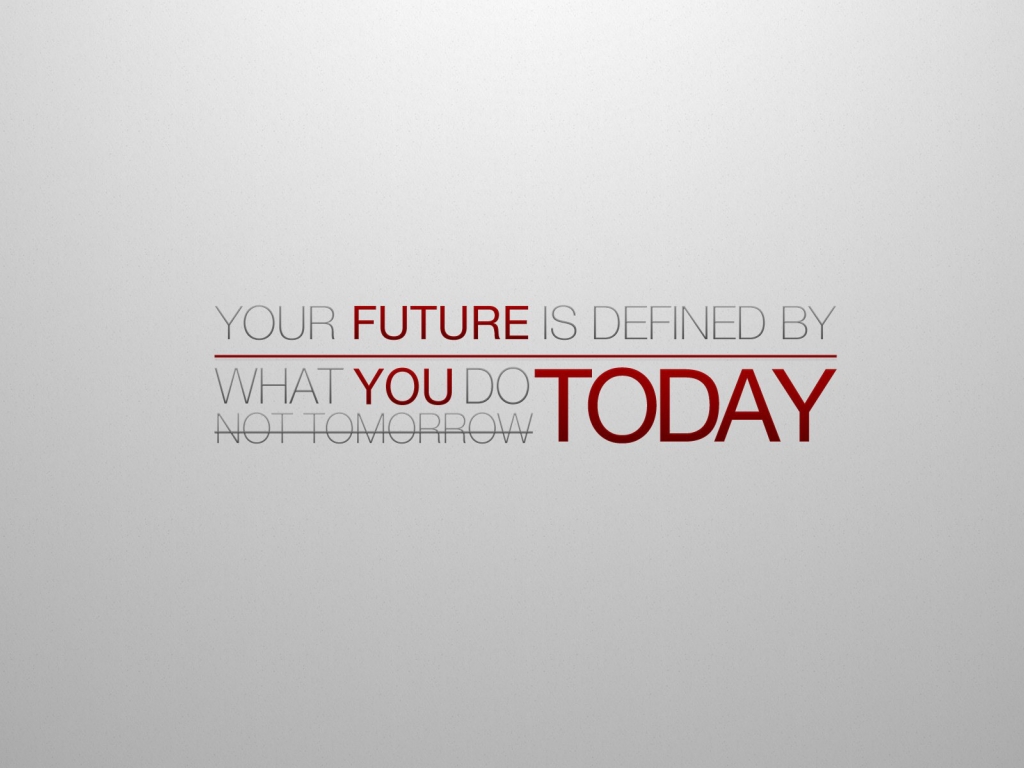 Define your Future Today for 1024 x 768 resolution