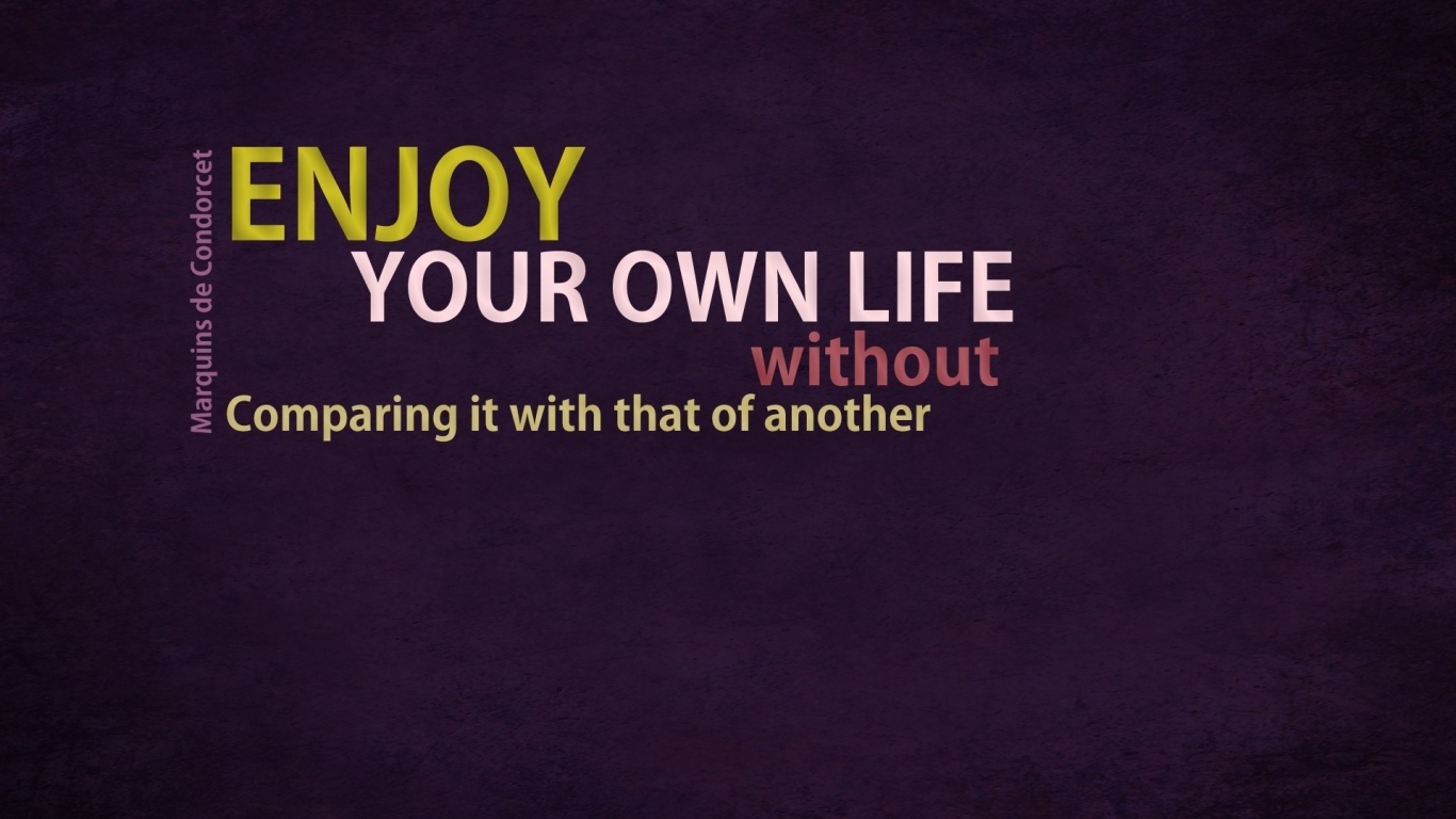 Enjoy Your Life Quote for 1366 x 768 HDTV resolution