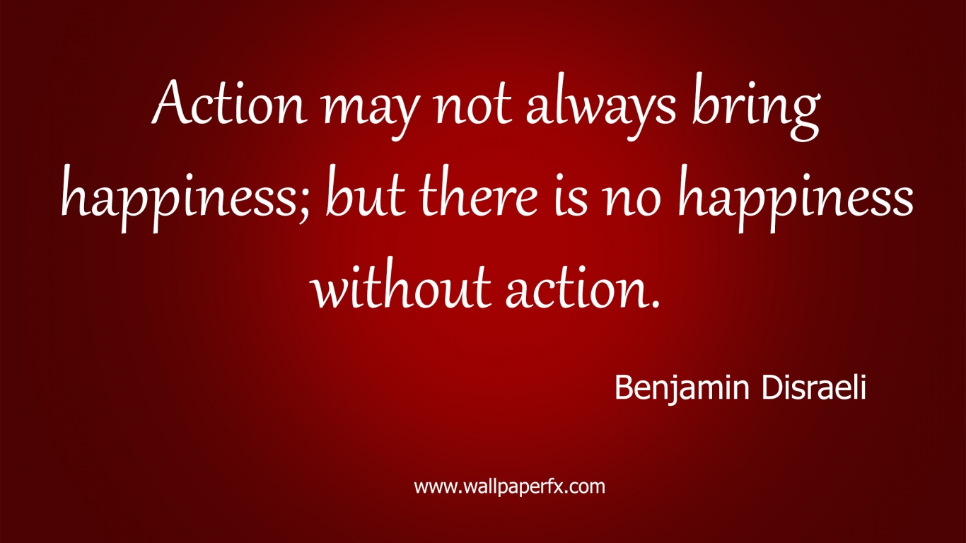 Benjamin Disraeli Happiness Quote for 1366 x 768 HDTV resolution