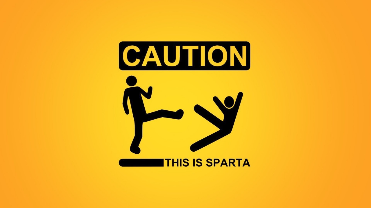 Caution this is Sparta for 1280 x 720 HDTV 720p resolution