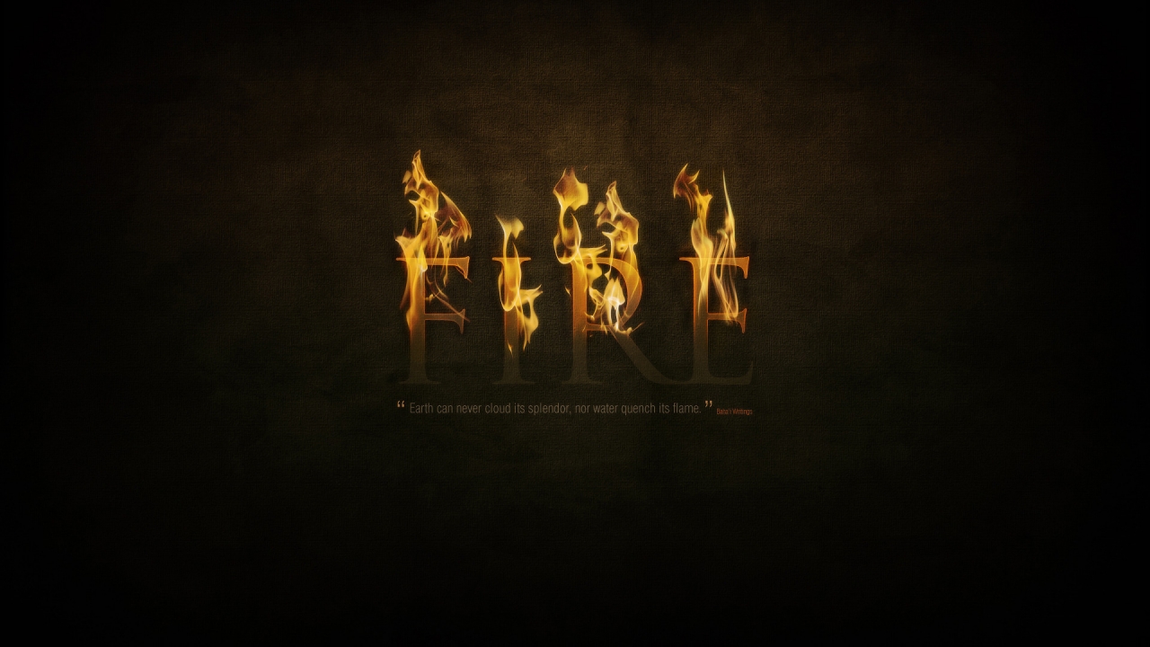 Fire Quote for 1280 x 720 HDTV 720p resolution