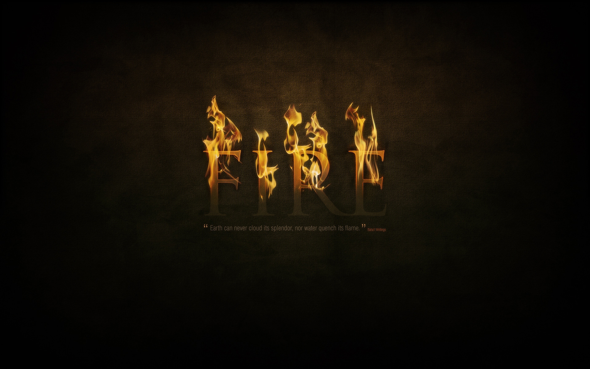 Fire Quote for 1920 x 1200 widescreen resolution