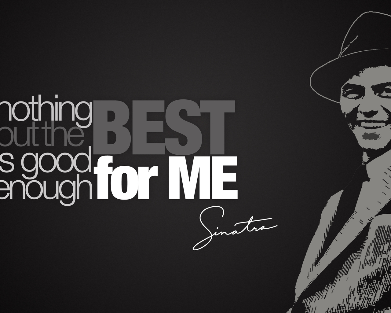 Frank Sinatra Quote for 1280 x 1024 resolution