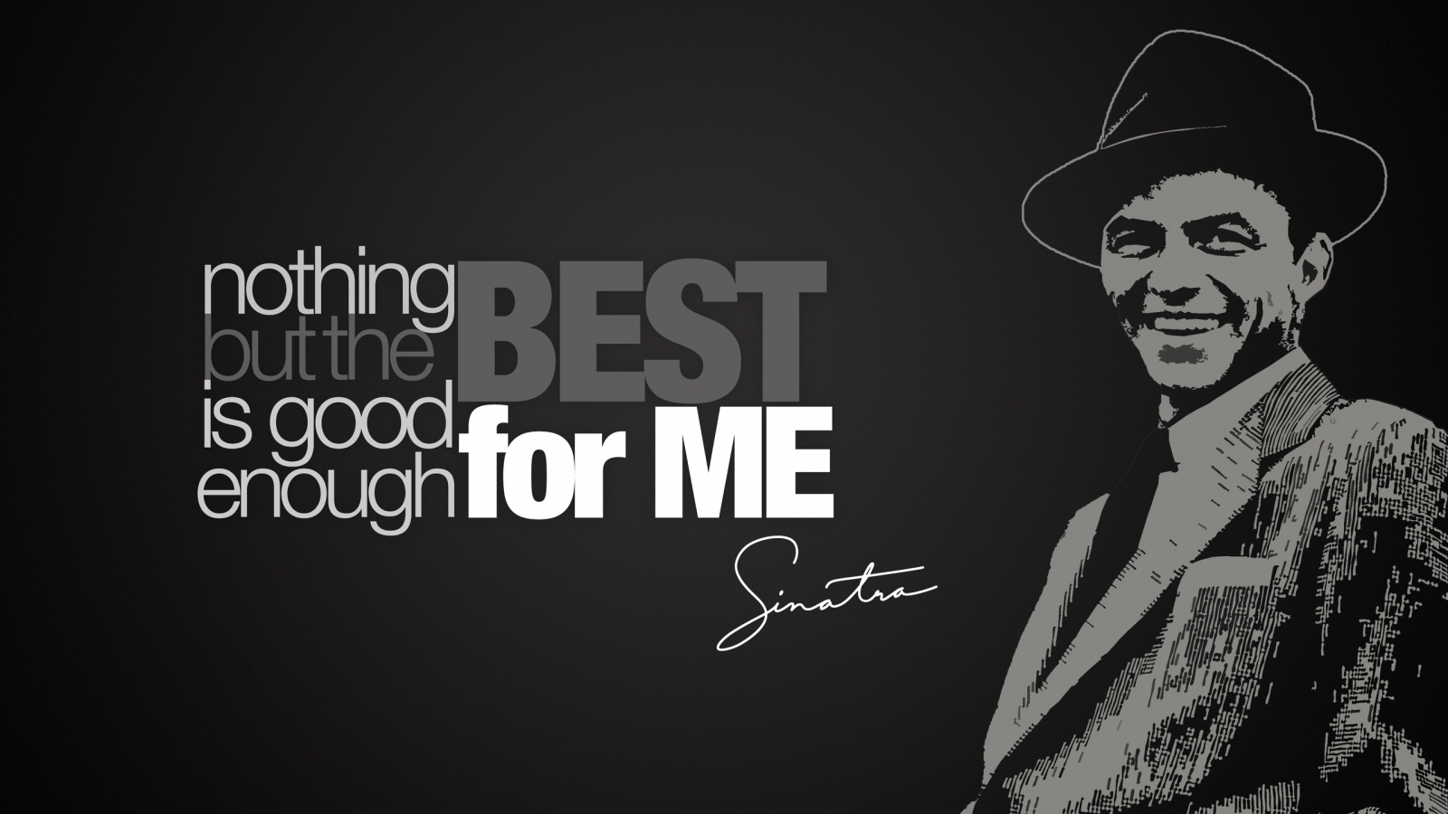 Frank Sinatra Quote for 1600 x 900 HDTV resolution