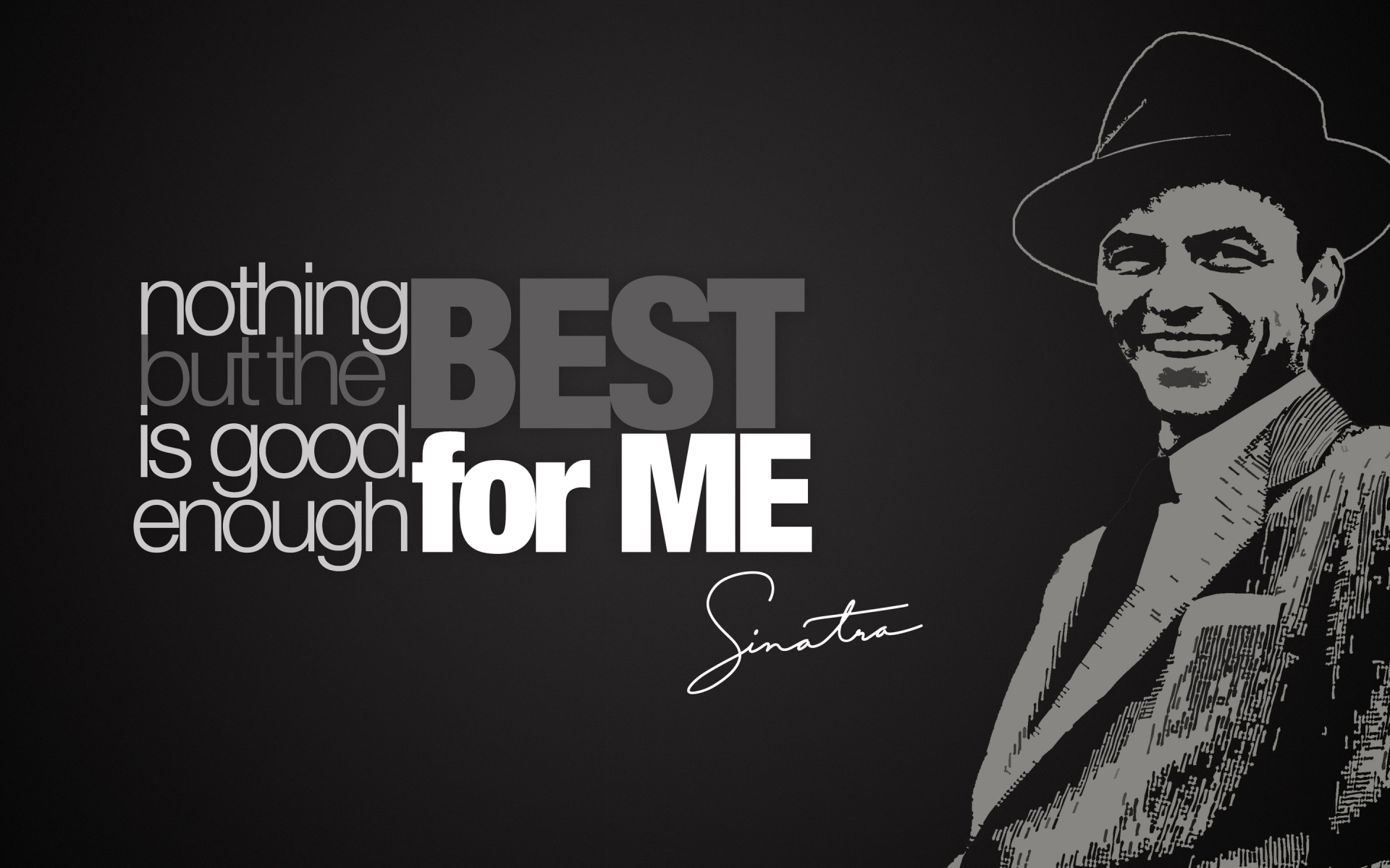 Frank Sinatra Quote for 1920 x 1200 widescreen resolution