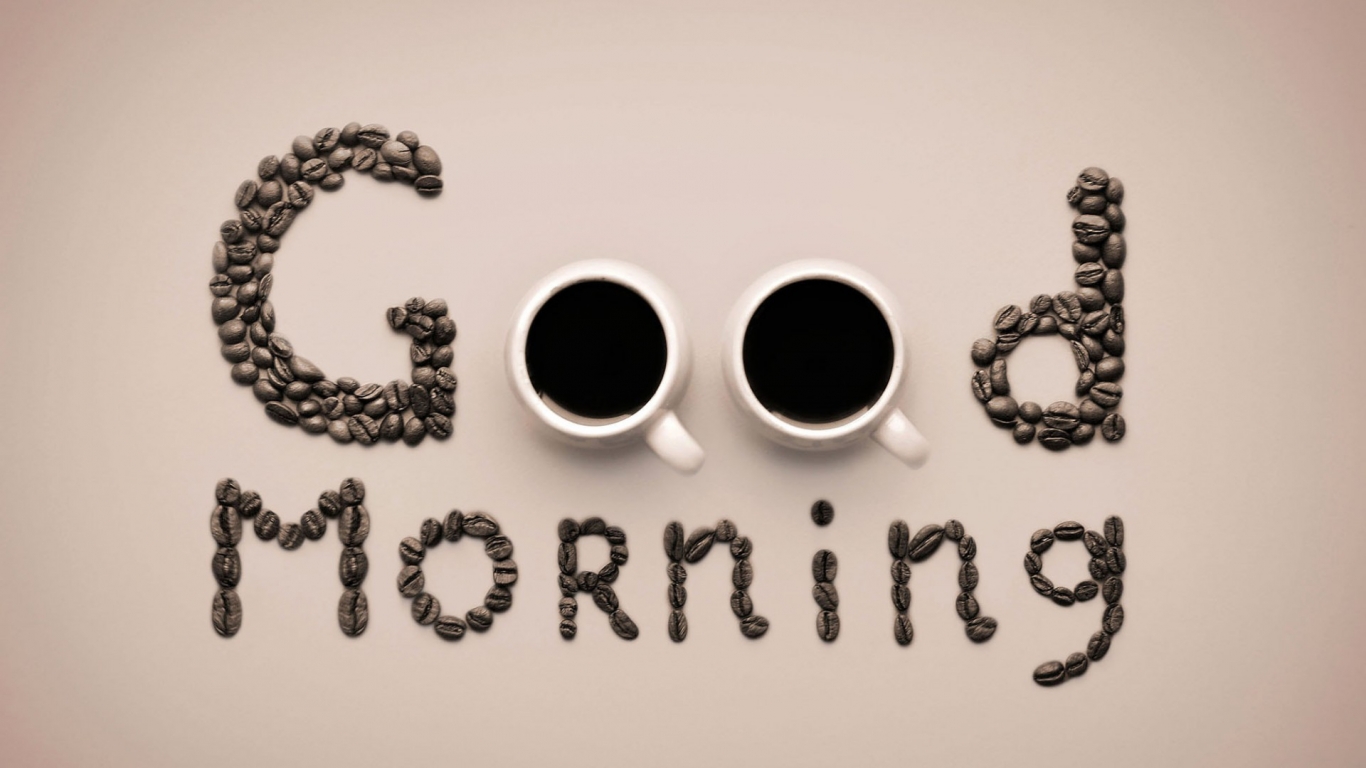 Good Morning Coffee for 1366 x 768 HDTV resolution