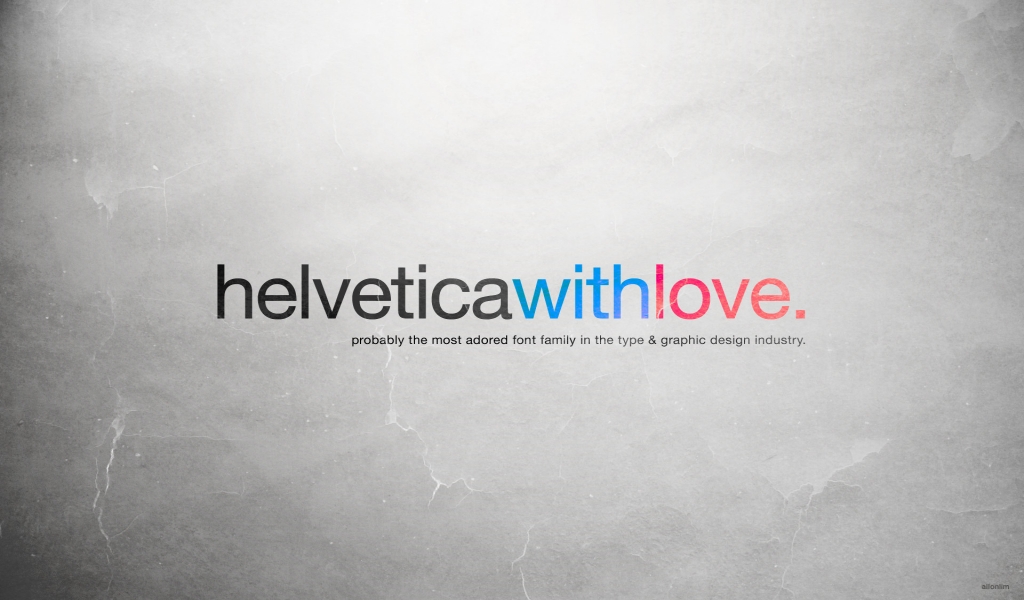 Helvetica with Love for 1024 x 600 widescreen resolution