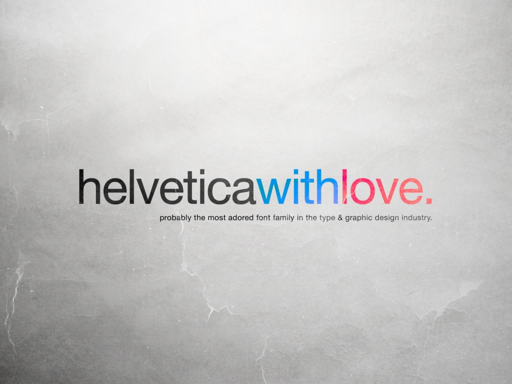 Helvetica with Love for 1024 x 768 resolution