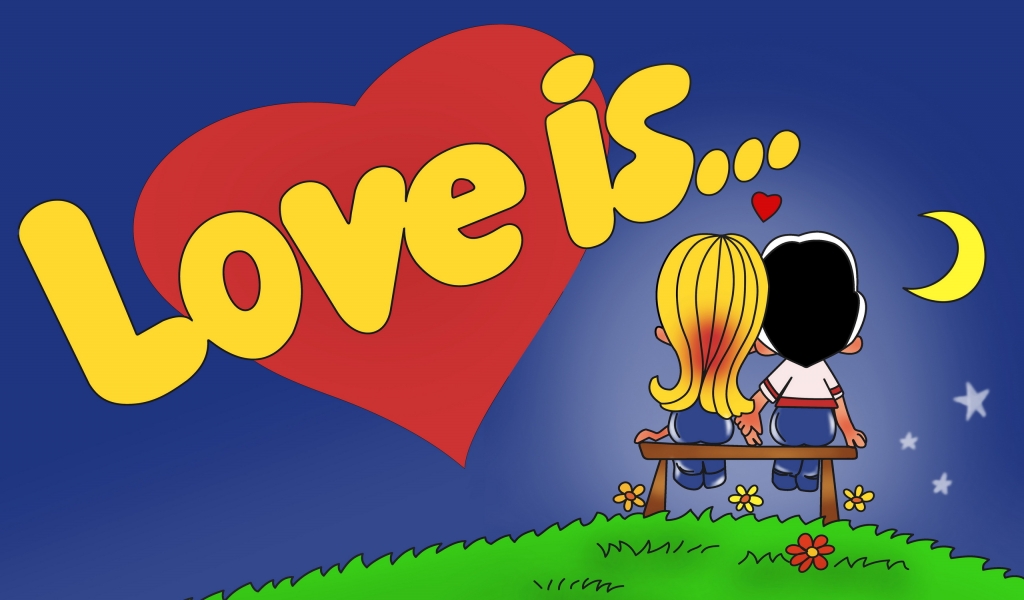 Love is for 1024 x 600 widescreen resolution