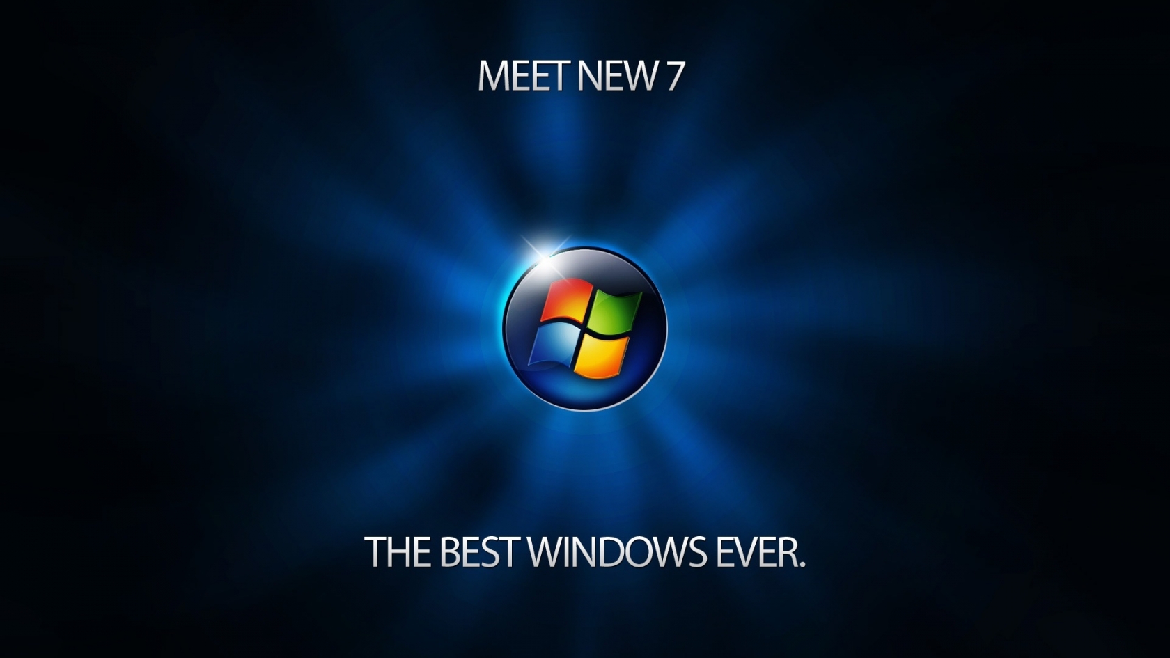 Meet Windows 7 for 1680 x 945 HDTV resolution