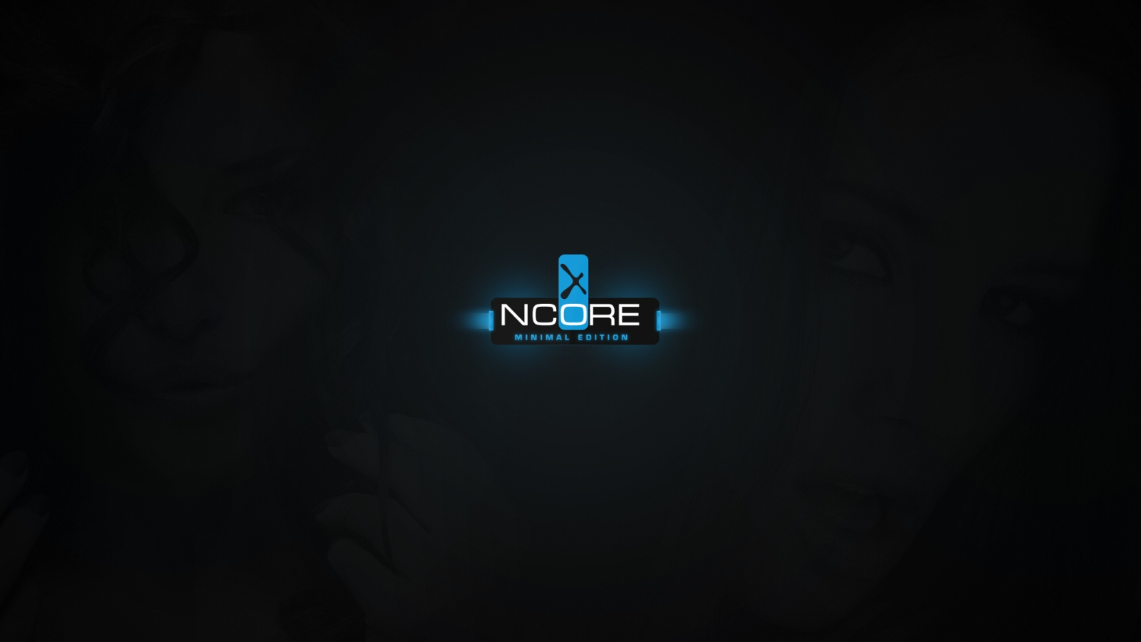 Ncore Edition for 1600 x 900 HDTV resolution