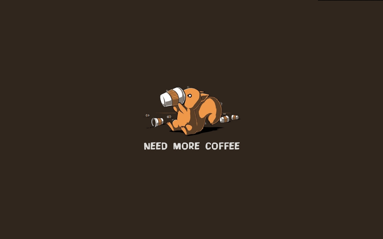 Need More Coffee for 1280 x 800 widescreen resolution