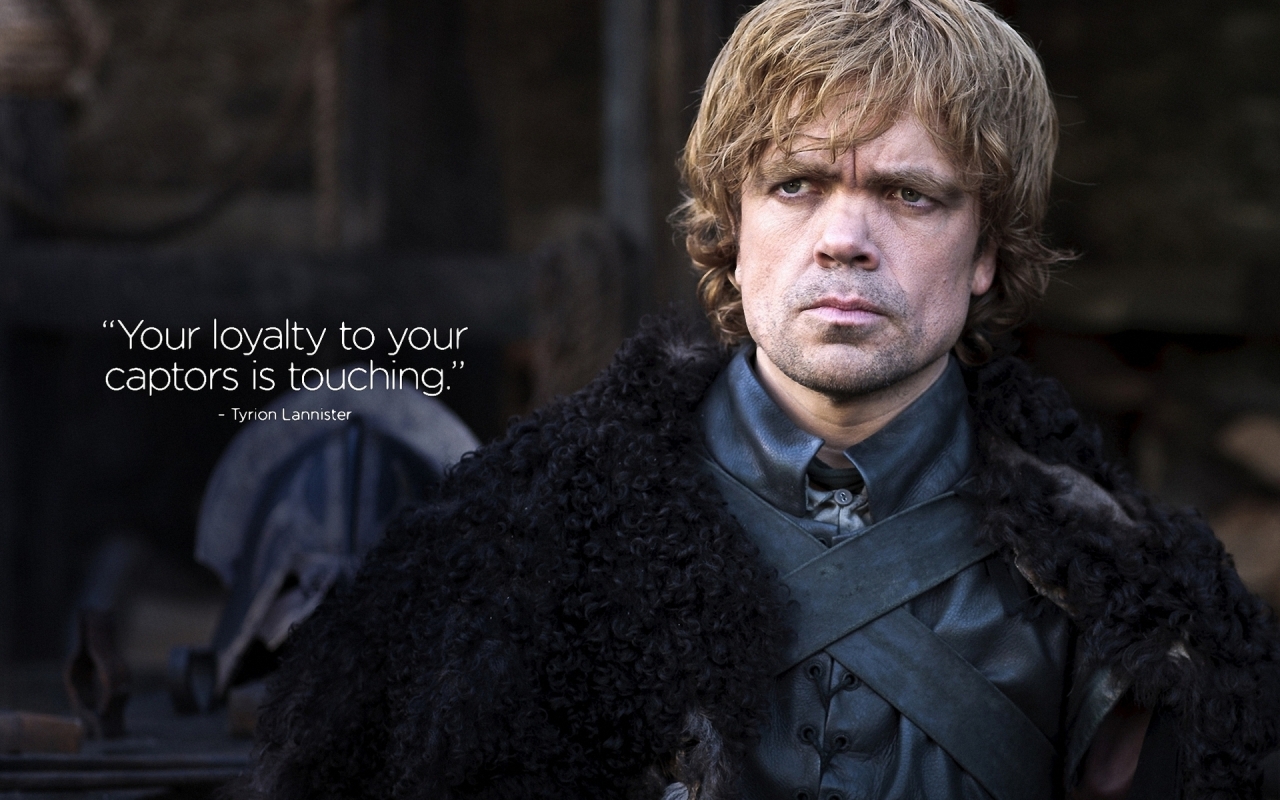 Tyrion Lannister Quote Game of Thrones for 1280 x 800 widescreen resolution