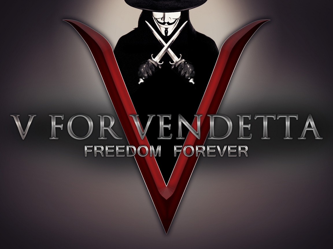 V for Vendetta Freedom Forever for 1152 x 864 resolution